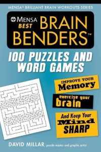 Mensa(r) Best Brain Benders : 100 Puzzles and Word Games (Mensa(r) Brilliant Brain Workouts)