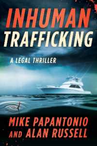 Inhuman Trafficking : A Legal Thriller