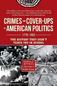 Crimes and Cover-ups in American Politics : 1776-1963