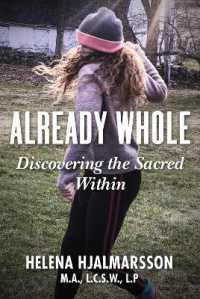 Already Whole : Discovering the Sacred within