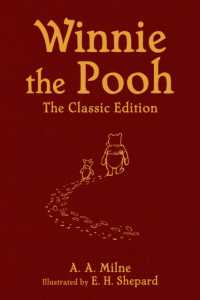 Winnie the Pooh : The Classic Edition (Winnie the Pooh)