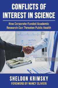 Conflicts of Interest in Science : How Corporate-Funded Academic Research Can Threaten Public Health (Children's Health Defense)