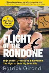 Flight of the Rondone : How a High School Dropout Took on Big Pharma