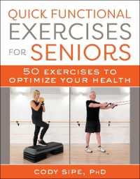 Quick Functional Exercises for Seniors : 50 Exercises to Optimize Your Health