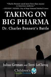 Taking on Big Pharma : Dr. Charles Bennett's Battle (Children's Health Defense)