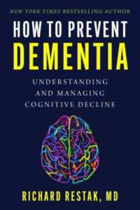 How to Prevent Dementia : Understanding and Managing Cognitive Decline