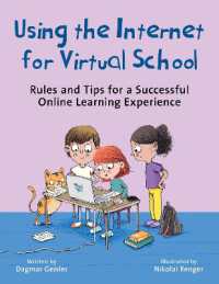 Using the Internet for Virtual School : Rules and Tips for a Successful Online Learning Experience (Emotional Education for Elementary Schoolers)