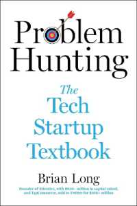 Problem Hunting : The Tech Startup Textbook