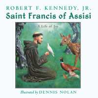 Saint Francis of Assisi : A Life of Joy