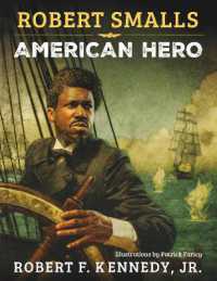 Robert Smalls : American Hero