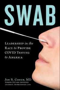 Swab! : Reflections from the Front Lines of the COVID Testing Crisis