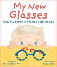 My New Glasses : How My Favorite Frames Help Me See