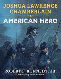 Joshua Lawrence Chamberlain : American Hero