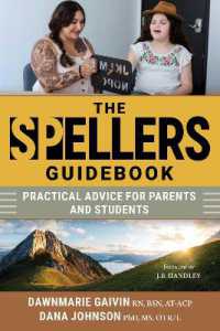The Spellers Handbook : Practical Advice for Parents and Students