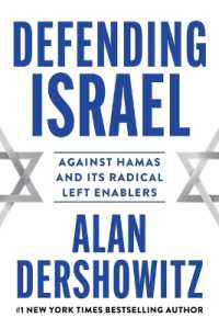Defending Israel : Against Hamas and Its Radical Left Enablers