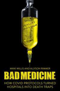 Bad Medicine : How COVID Protocols Turned Hospitals into Death Traps