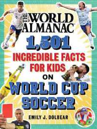 The World Almanac 2,501 Incredible Facts for Kids on World Cup Soccer