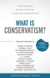 What Is Conservatism? : A New Edition of the Classic by 12 Leading Conservatives