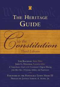 The Heritage Guide to the Constitution : Fully Revised Third Edition