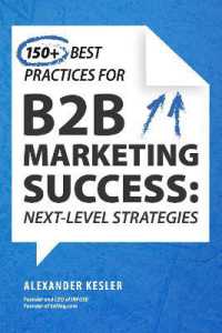 150+ Best Practices for B2B Marketing Success : Next-Level Strategies