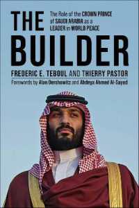 The Builder : The Role of the Crown Prince of Saudi Arabia as a Leader in World Peace