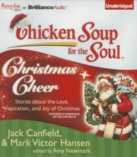 Christmas Cheer (9-Volume Set) : Stories about the Love, Inspiration, and Joy of Christmas (Chicken Soup for the Soul) （Unabridged）