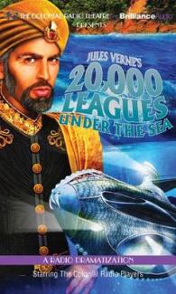 Jules Verne's 20,000 Leagues under the Sea (3-Volume Set) : A Radio Dramatization, Library Edition （Unabridged）