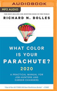 What Color Is Your Parachute? 2020 : A Practical Manual for Job-Hunters and Career-Changers （MP3 UNA）