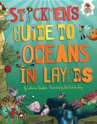 Stickmen's Guide to Oceans in Layers (Stickmen's Guides to This Incredible Earth)