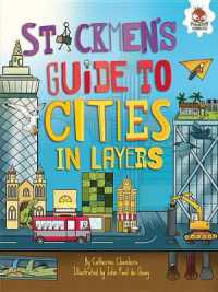 Stickmen's Guide to Cities in Layers (Stickmen's Guides to This Incredible Earth)