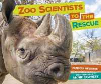 Zoo Scientists to the Rescue （Library Binding）