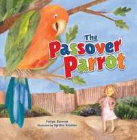 The Passover Parrot (Revised Edition) （2ND）