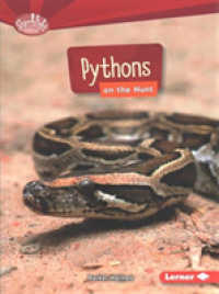 Pythons on the Hunt (Searchlight Books)