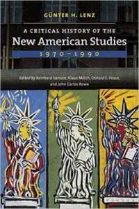 Critical History of the New American Studies, 1970-1990 -- Paperback / softback
