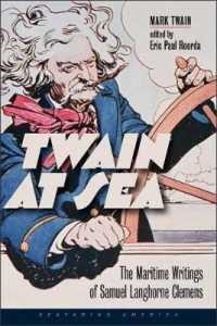 Twain at Sea : The Maritime Writings of Samuel Langhorne Clemens (Seafaring America)