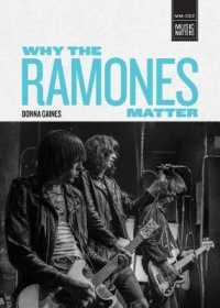 Why the Ramones Matter (Music Matters)