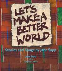 Let`s Make a Better World - Stories and Songs by Jane Sapp