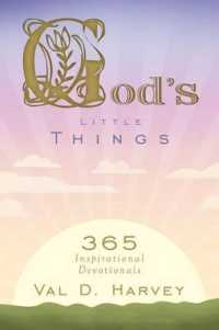 God's Little Things : 365 Inspirational Devotionals