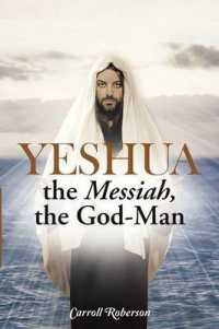 Yeshua, the Messiah, the God-man