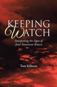 Keeping Watch : Interpreting the Signs of Jesus? Imminent Return
