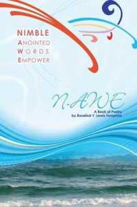 Nimble Anointed Words Empower N-AWE: A Book of Poetry