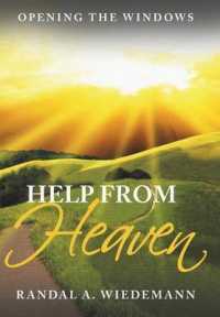 Help from Heaven : Opening the Windows