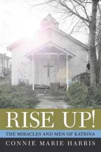 Rise Up! : The Miracles and Men of Katrina