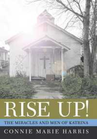 Rise Up! : The Miracles and Men of Katrina