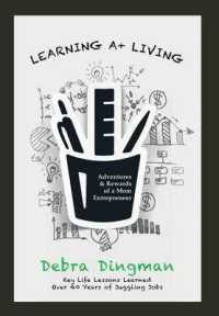 Learning A+ Living : Adventures & Rewards of a Mom Entrepreneur