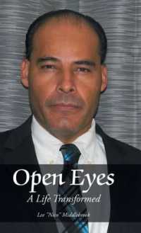 Open Eyes : A Life Transformed