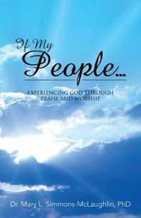 If My People... : Experiencing God through Praise and Worship