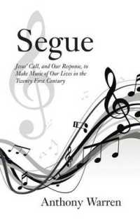 Segue : Jesus Call, and Our Response, to Make Music of Our Lives in the Twenty First Century