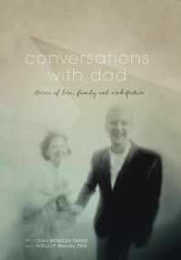 Conversations with Dad : Stories of Love, Family and Architecture