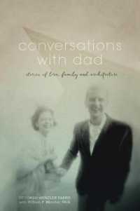 Conversations with Dad : Stories of Love, Family and Architecture